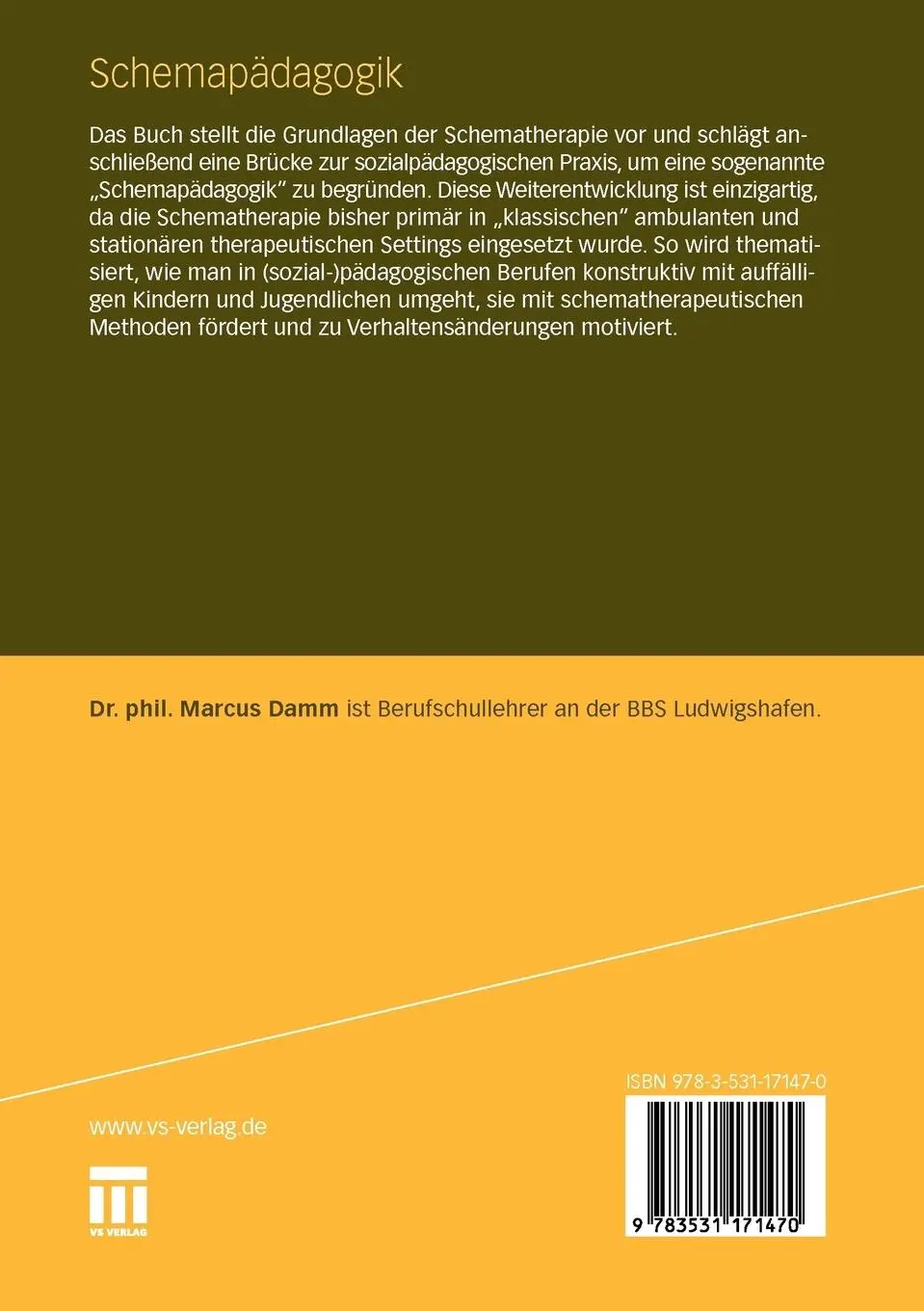 Rückseite: 9783531171470 | Schemapädagogik | Marcus Damm | Taschenbuch | 196 S. | Deutsch | 2010