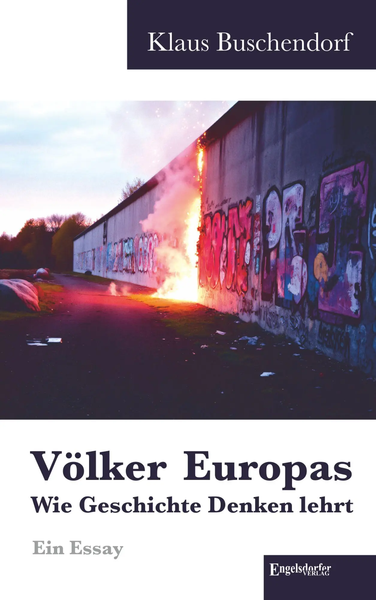 Völker Europas - wie Geschichte Denken lehrt
