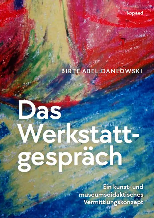 Cover: 9783968481470 | Das Werkstattgespräch | Birte Abel-Danlowski | Taschenbuch | 200 S.