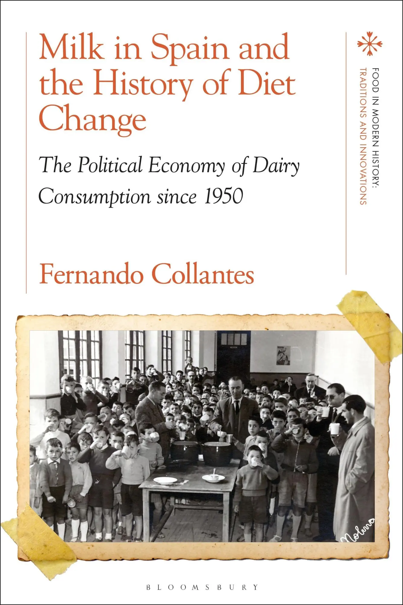 Cover: 9781350401570 | Milk in Spain and the History of Diet Change | Fernando Collantes