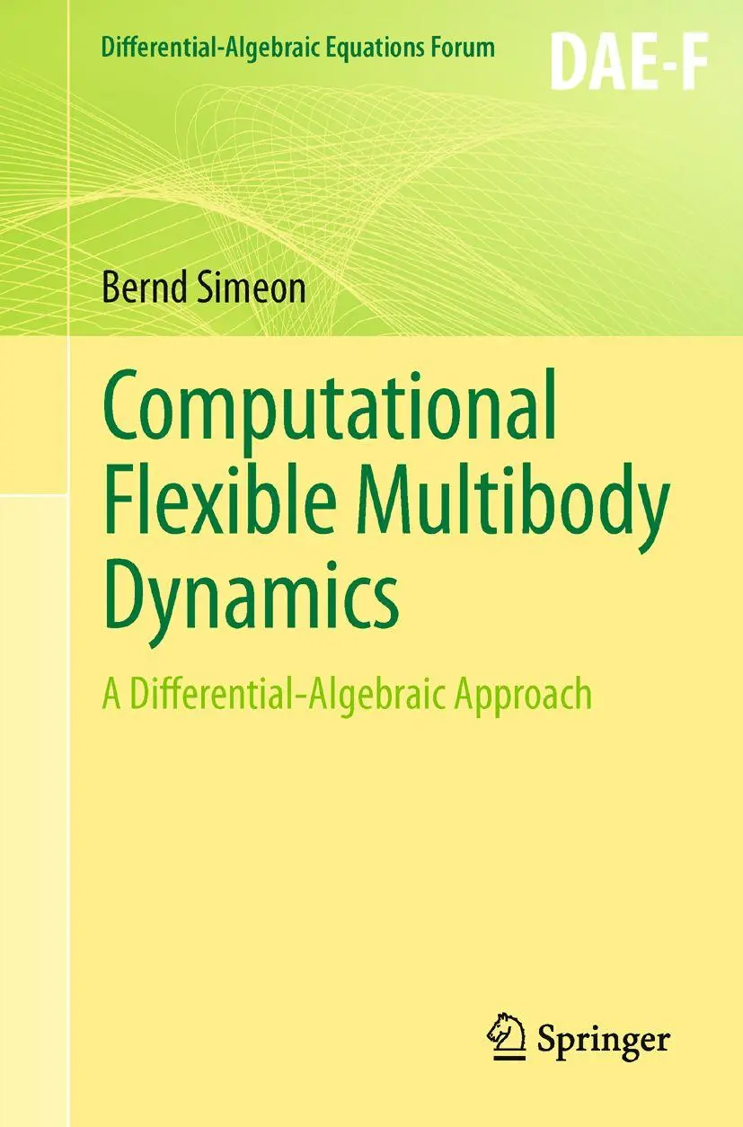 Cover: 9783642351570 | Computational Flexible Multibody Dynamics | Bernd Simeon | Taschenbuch