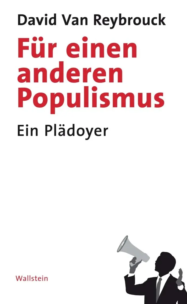 Cover: 9783835331570 | Für einen anderen Populismus | Ein Plädoyer | David van Reybrouck