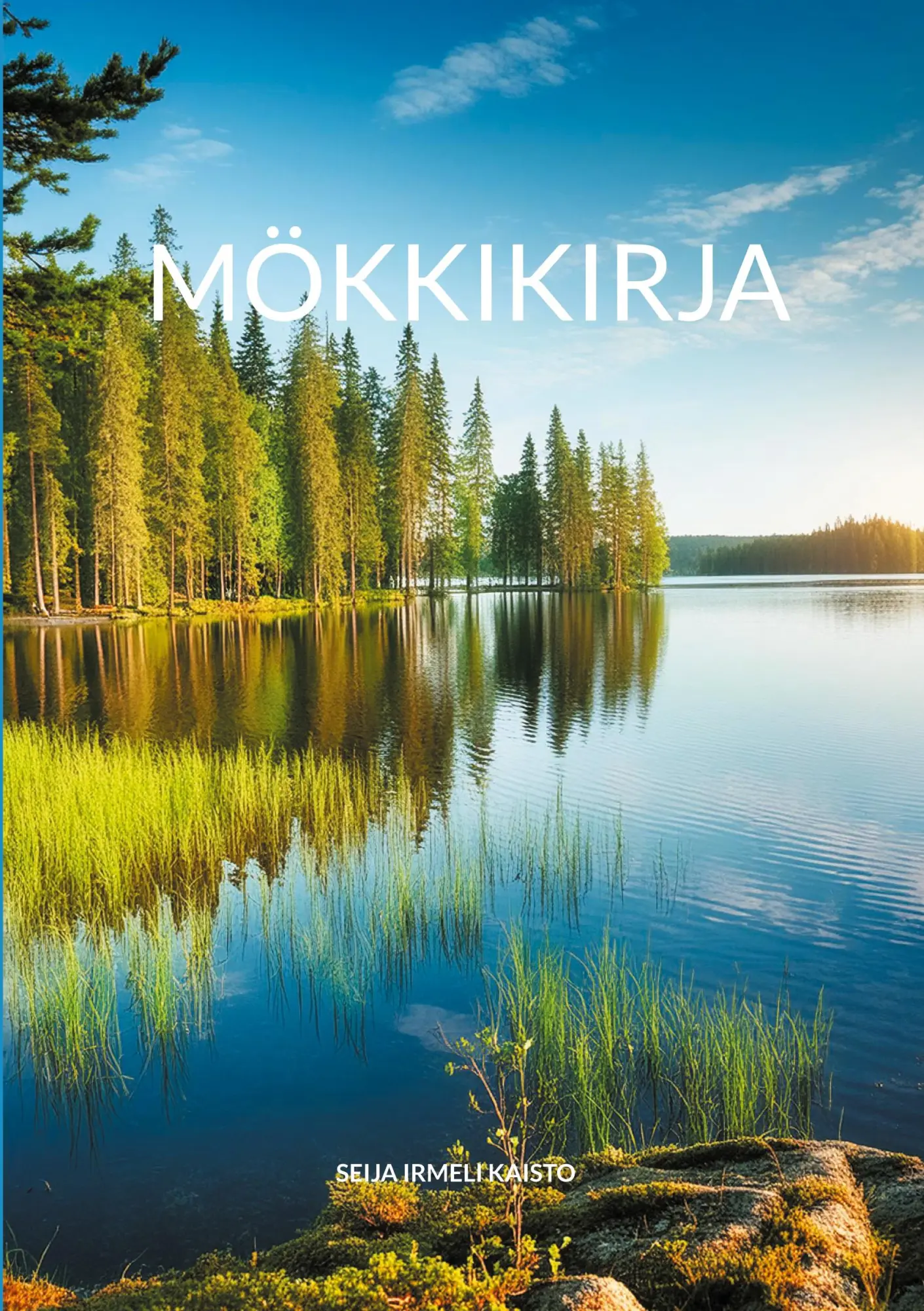 Cover: 9789528071570 | Mökkikirja | Kaisto Seija Irmeli | Taschenbuch | Finnisch | 2024