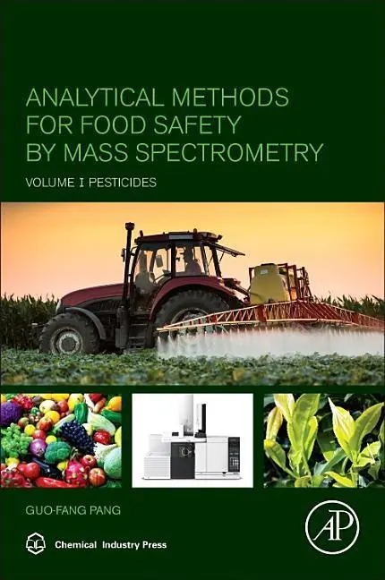 Cover: 9780128141670 | Analytical Methods for Food Safety by Mass Spectrometry | Pang | Buch