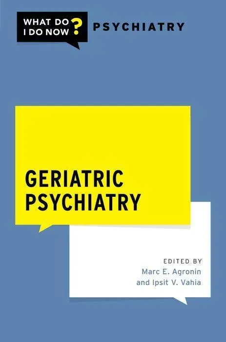 Cover: 9780197521670 | Geriatric Psychiatry | Ipsit Vahia (u. a.) | Taschenbuch | Englisch