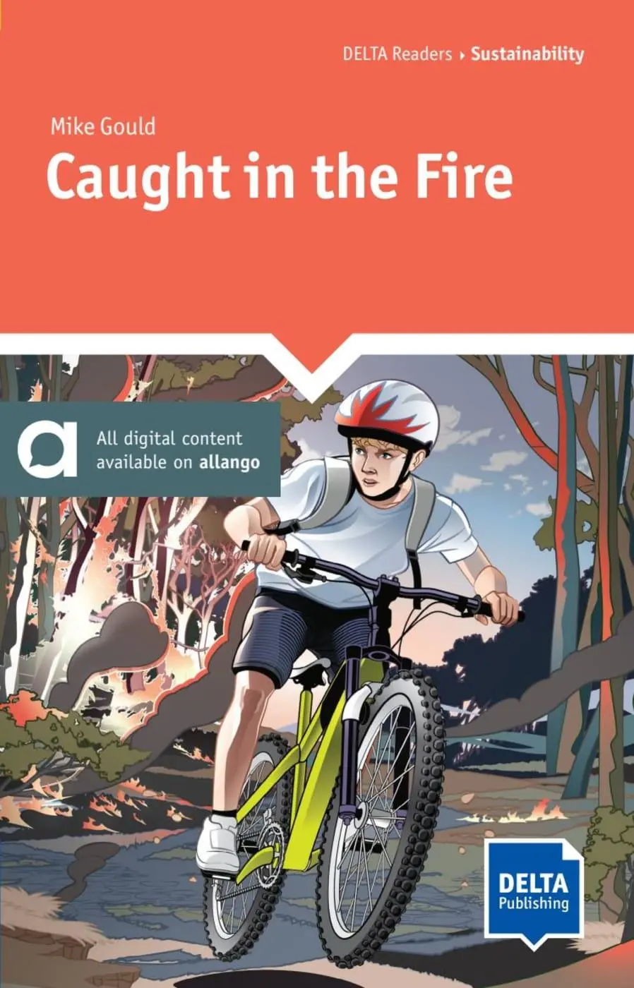 Cover: 9783125011670 | Caught in the Fire | Reader with audios and digital extras | Gould