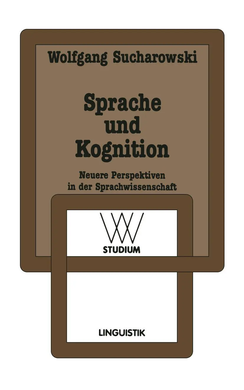 Cover: 9783531221670 | Sprache und Kognition | Neuere Perspektiven in der Sprachwissenschaft