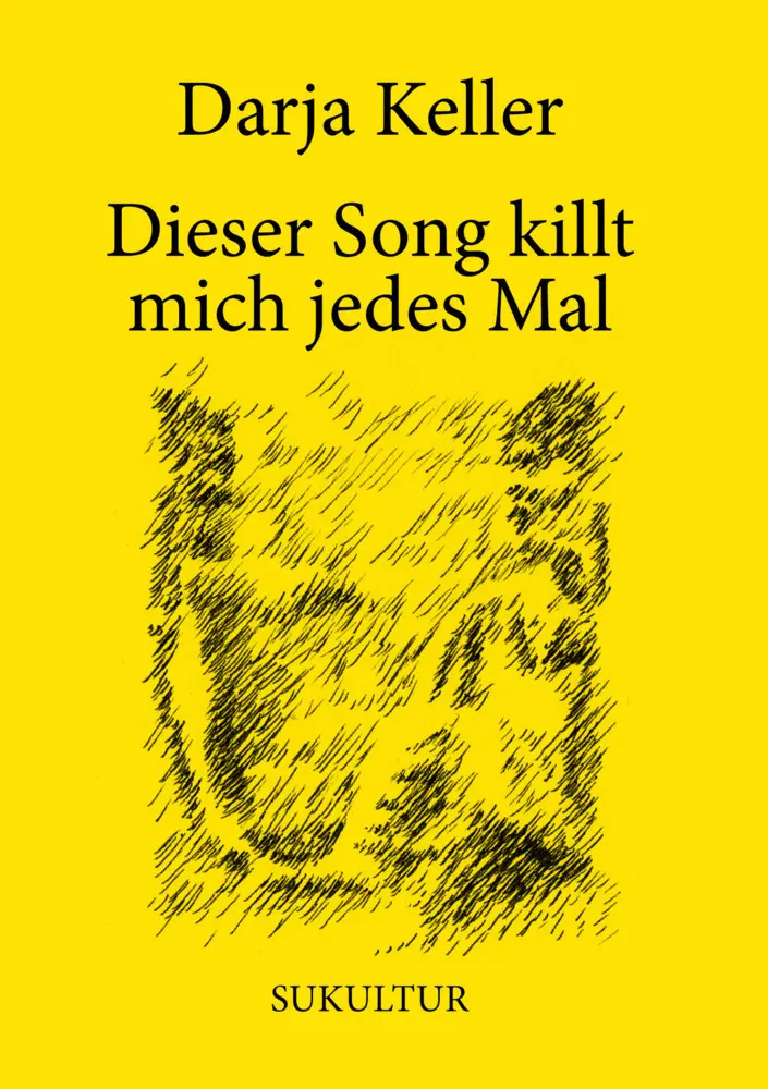 Cover: 9783955661670 | Dieser Song killt mich jedes Mal | Darja Keller | Broschüre | Deutsch