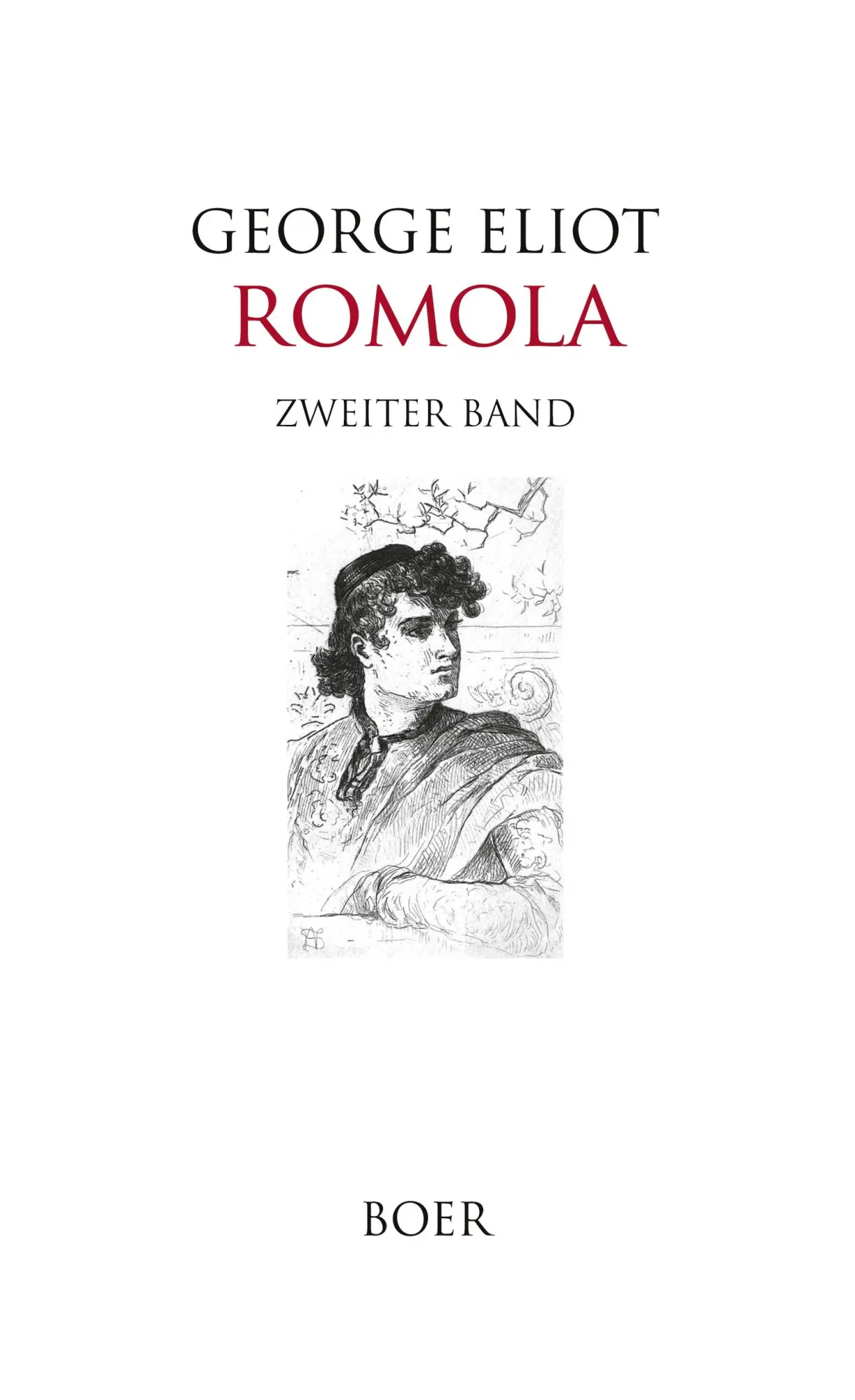 Cover: 9783966621670 | Romola Band 2 | Mit drei Illustrationen | George Eliot (u. a.) | Buch