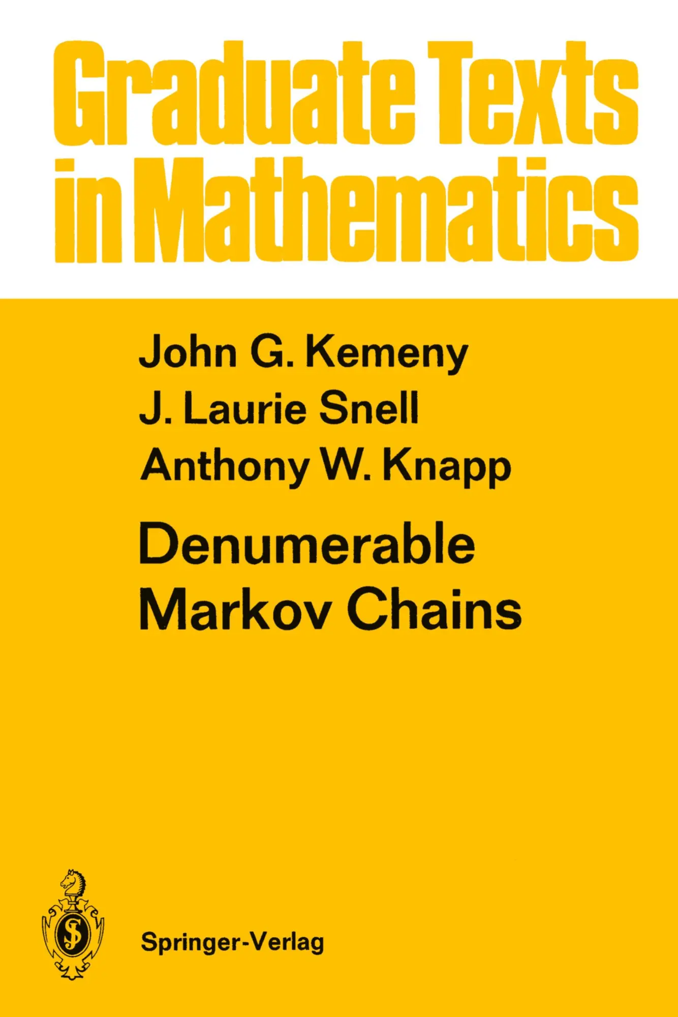 Cover: 9780387901770 | Denumerable Markov Chains | John G. Kemeny (u. a.) | Buch | xii | 1976