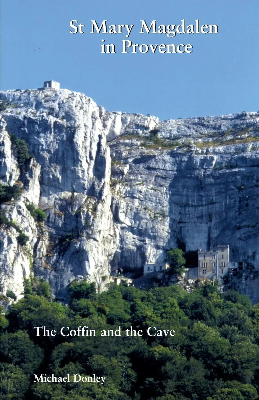 Cover: 9780852441770 | St Mary Magdalen in Provence | The Coffin and the Cave | Donley | Buch