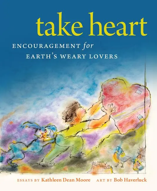 Cover: 9780870711770 | Take Heart: Encouragement for Earth's Weary Lovers | Moore | Buch