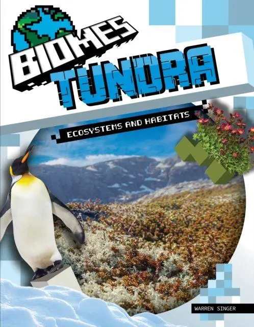 Cover: 9781761401770 | Tundra Ecosystems and Habitats | Warren Singer | Buch | Biomes | 2026