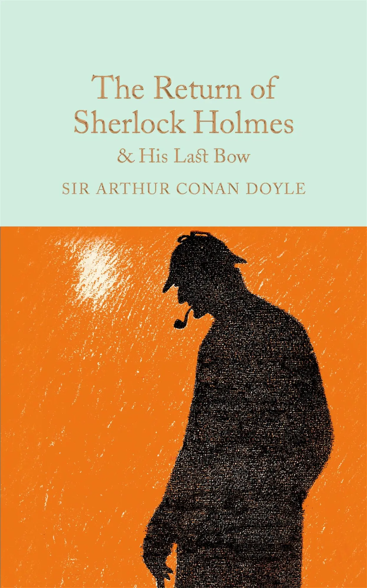 Cover: 9781909621770 | The Return of Sherlock Holmes &amp; His Last Bow | Arthur Conan Doyle