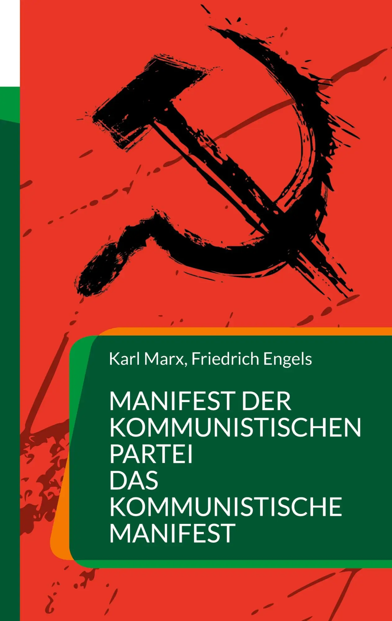 Cover: 9783695111770 | Manifest der Kommunistischen Partei Das Kommunistische Manifest | Buch