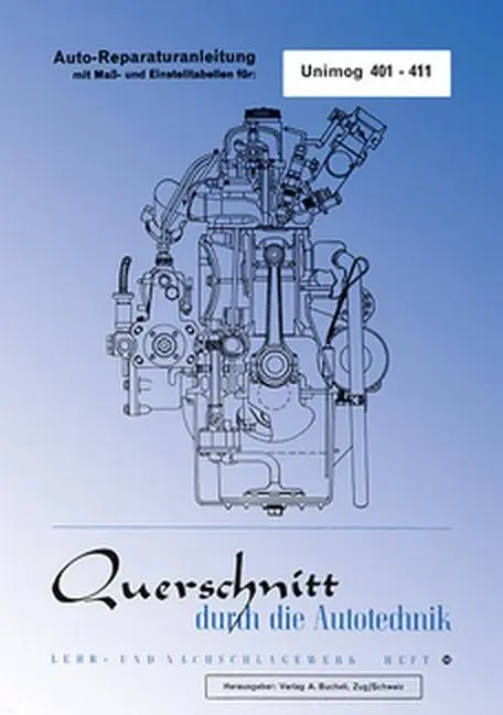 Cover: 9783716821770 | Unimog 401 - 411 | Taschenbuch | Reparaturanleitungen | 55 S. | 2014