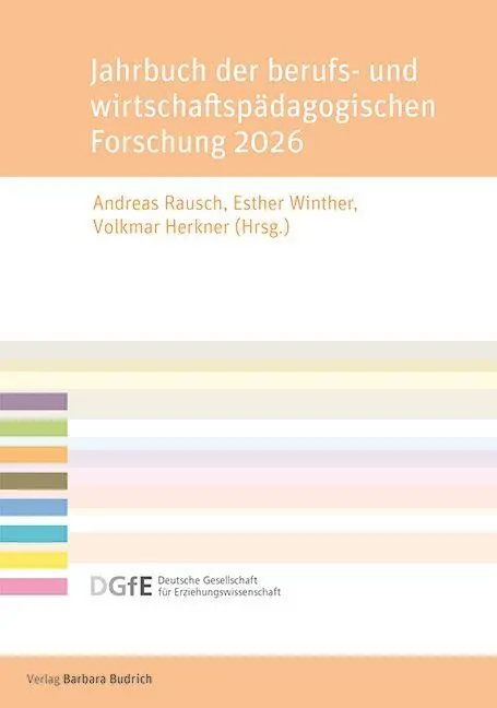 Jahrbuch der berufs- und wirtschaftspädagogischen Forschung 2026 - Neuware