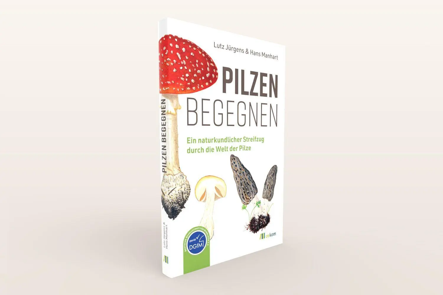 Bild: 9783987261770 | Pilzen begegnen | Lutz Jürgens (u. a.) | Taschenbuch | 264 S. | 2025
