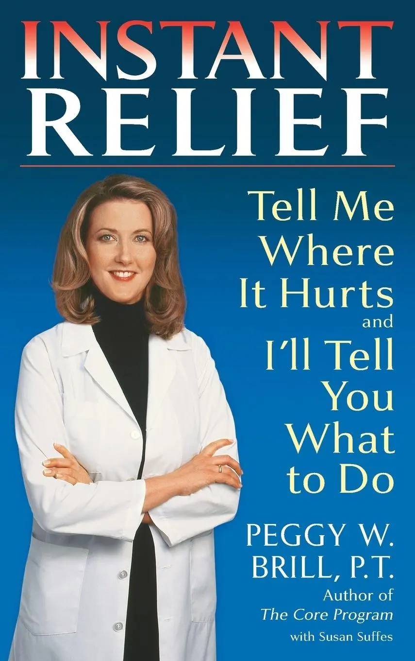 Cover: 9780553381870 | Instant Relief | Tell Me Where It Hurts and I'll Tell You What to Do