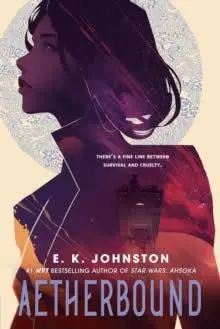 Cover: 9780735231870 | Aetherbound | E K Johnston | Taschenbuch | Einband - flex.(Paperback)