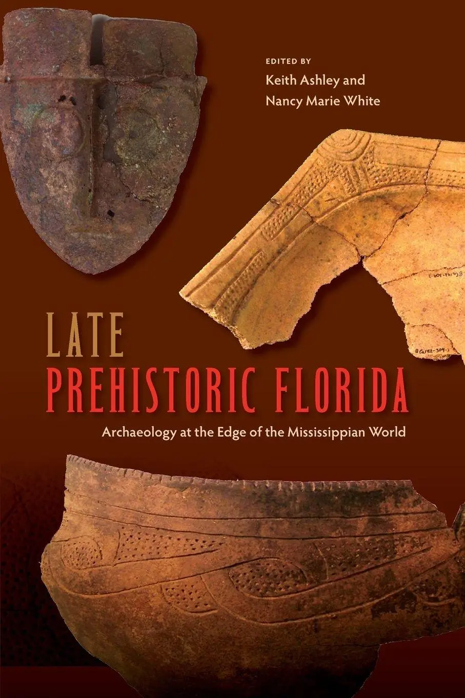 Cover: 9780813061870 | Late Prehistoric Florida | Keith Ashley (u. a.) | Taschenbuch | 2016
