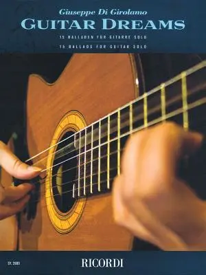 Cover: 9781495011870 | Guitar Dreams | 15 Ballads for Guitar Solo | Giuseppe Di Girolamo