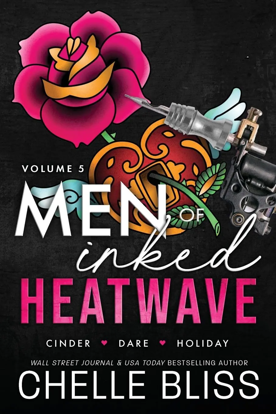 Cover: 9781637431870 | Men of Inked Heatwave | Voume 5 | Chelle Bliss | Taschenbuch | 2025