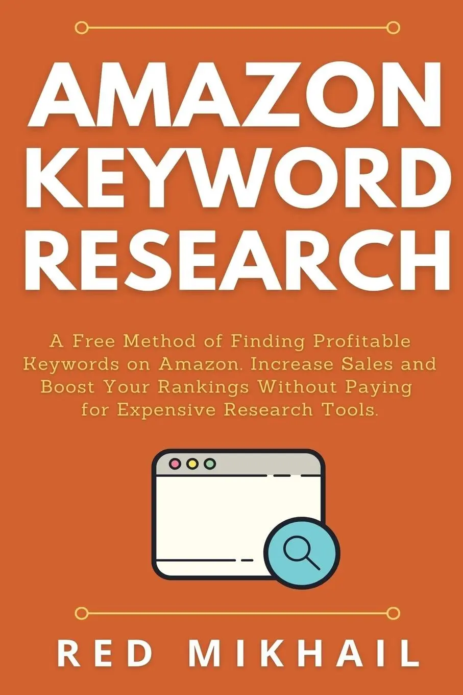 Cover: 9781716561870 | Amazon Keyword Research | Red Mikhail | Taschenbuch | Englisch | 2020