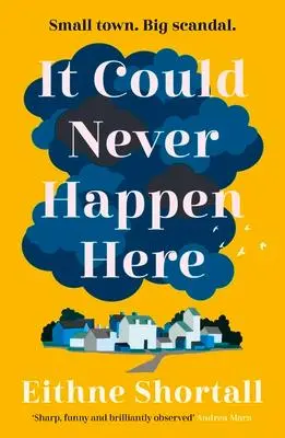 Cover: 9781838951870 | It Could Never Happen Here | Eithne Shortall | Taschenbuch | Englisch