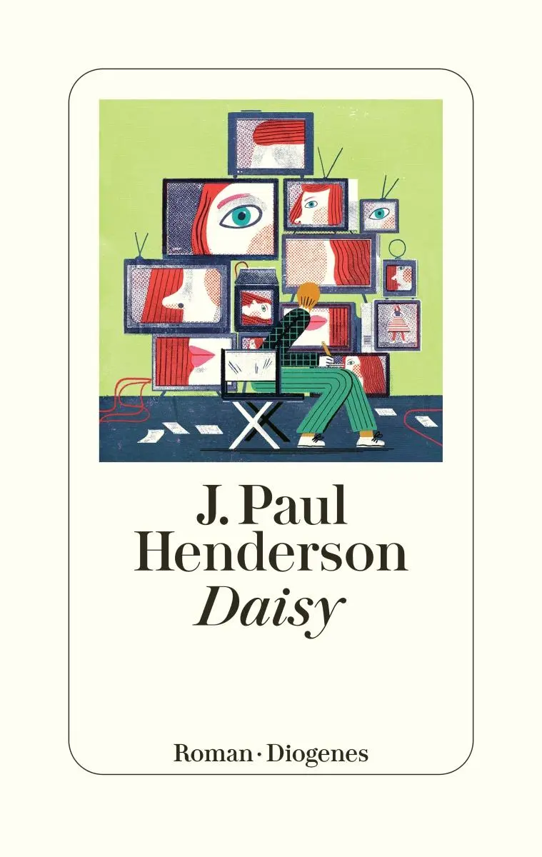Cover: 9783257071870 | Daisy | J. Paul Henderson | Buch | 336 S. | Deutsch | 2024