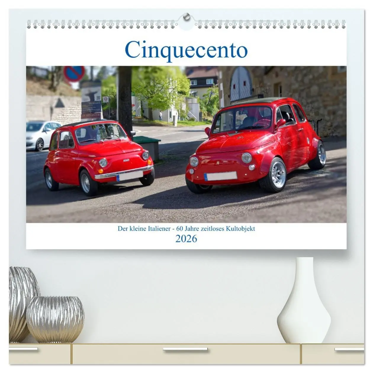 Cover: 9783457741870 | Cinquecento Der kleine Italiener - 60 Jahre zeitloses Kultobjekt...