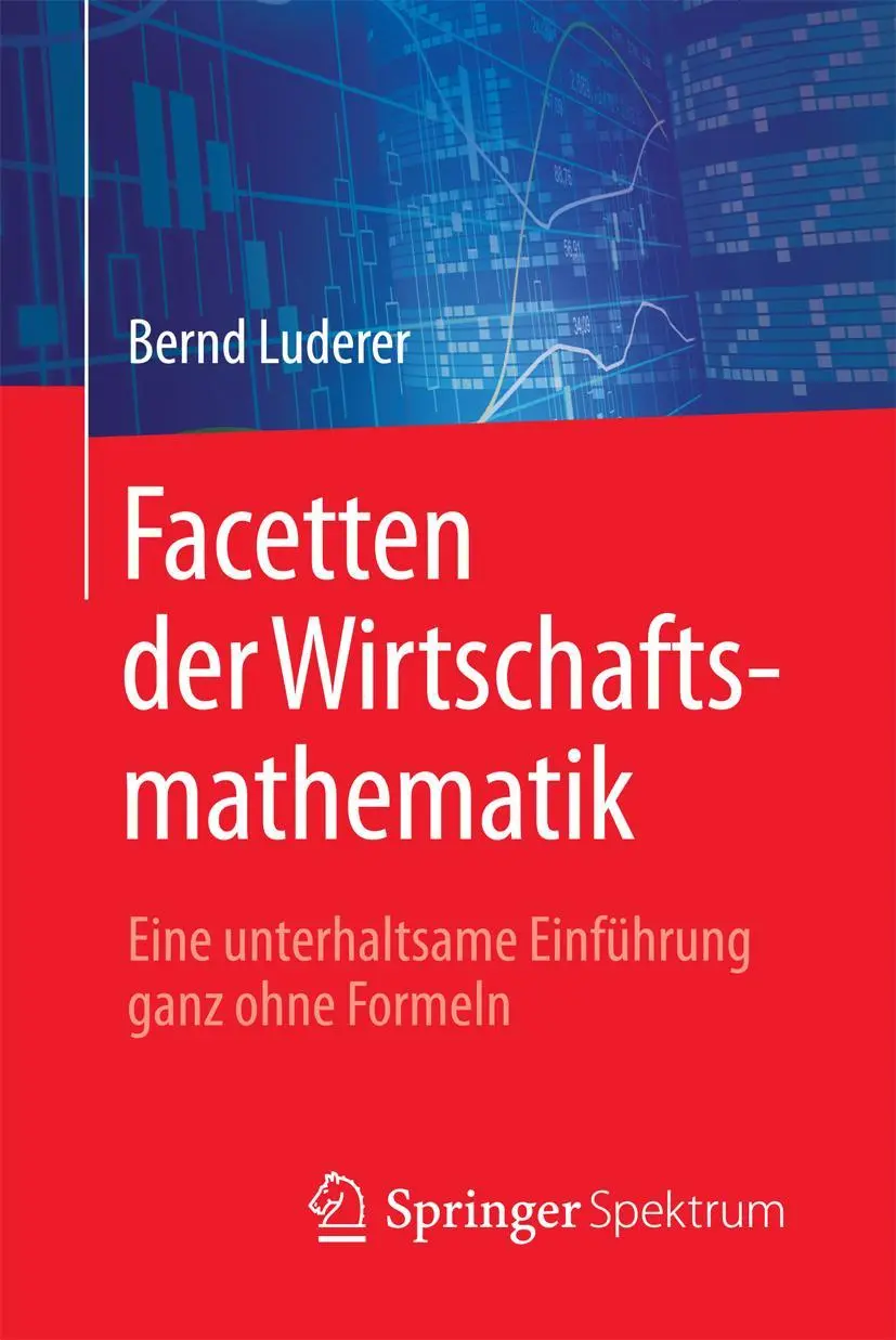 Cover: 9783658191870 | Facetten der Wirtschaftsmathematik | Bernd Luderer | Taschenbuch | x