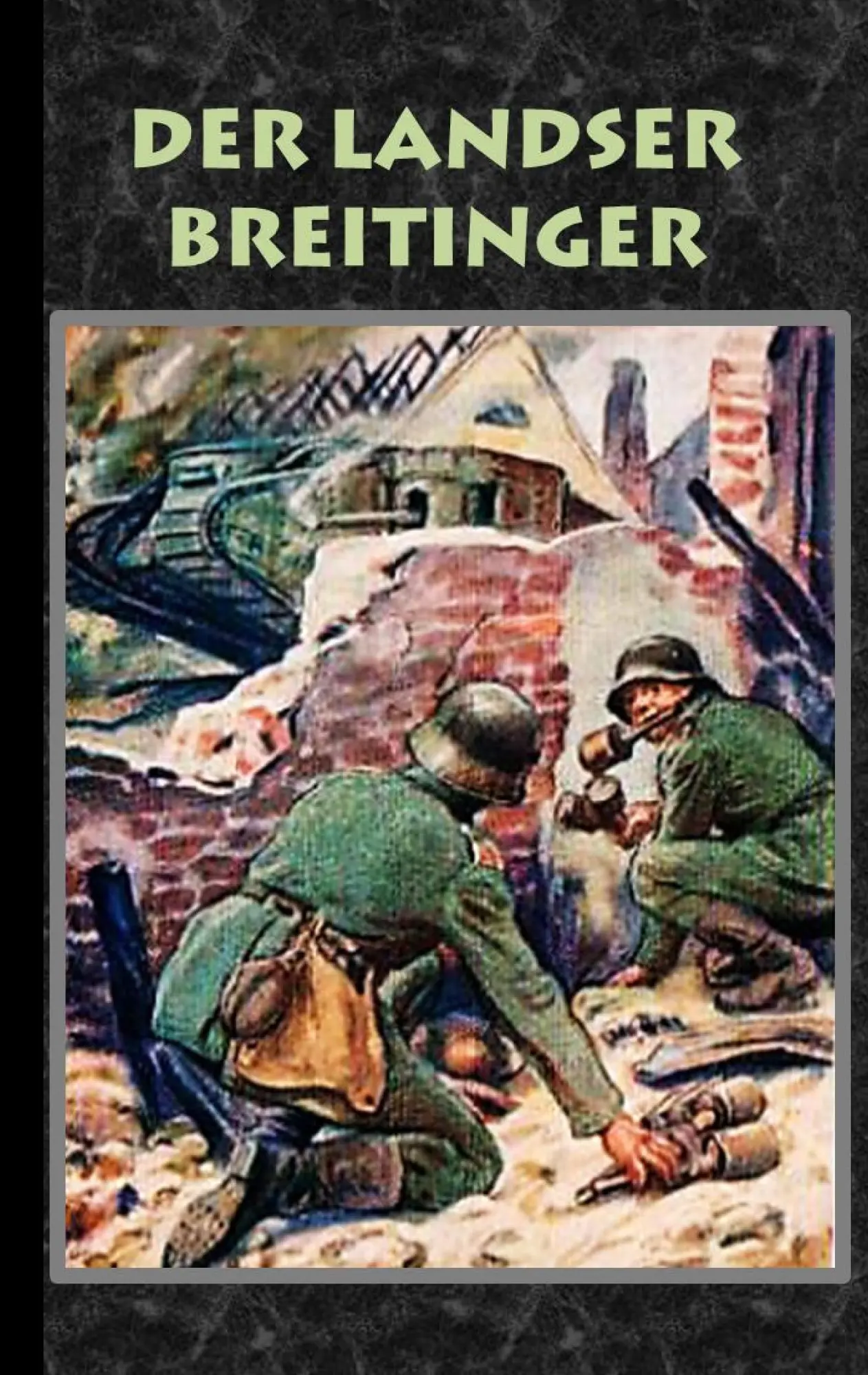 Cover: 9783743161870 | Der Landser Breitinger | Roman Weltkrieg | Alexander Kronenheim | Buch