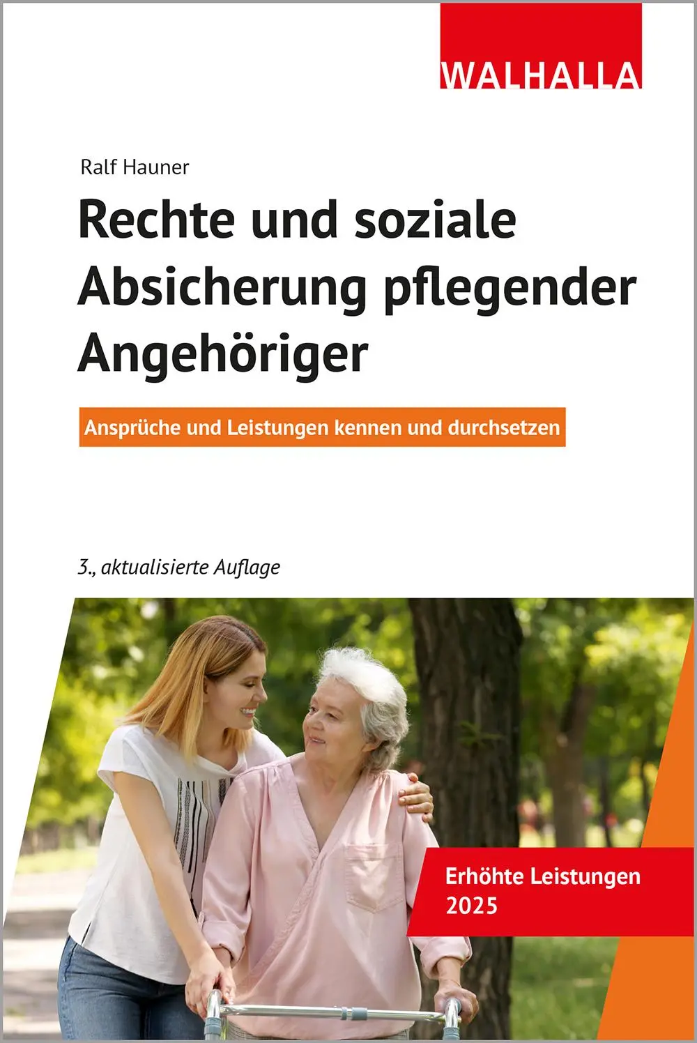 Cover: 9783802941870 | Rechte und soziale Absicherung pflegender Angehöriger | Ralf Hauner