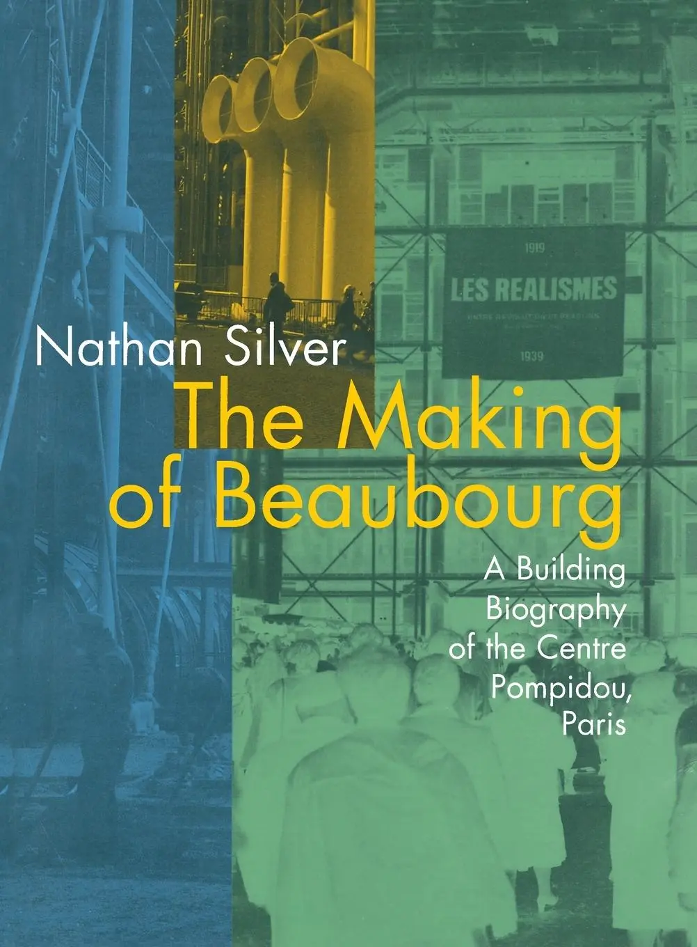 Cover: 9780262691970 | The Making of Beaubourg | Nathan Silver | Taschenbuch | Englisch