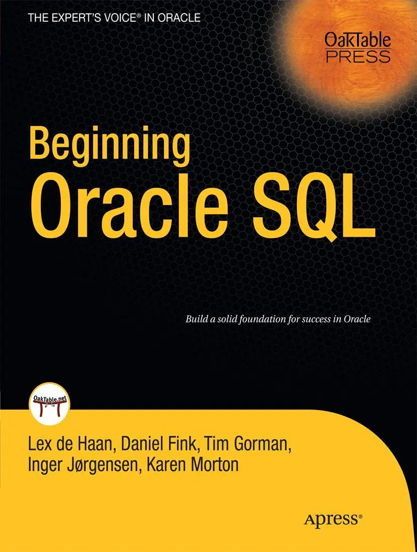 Cover: 9781430271970 | Beginning Oracle SQL | Lex deHaan (u. a.) | Taschenbuch | 459 S.