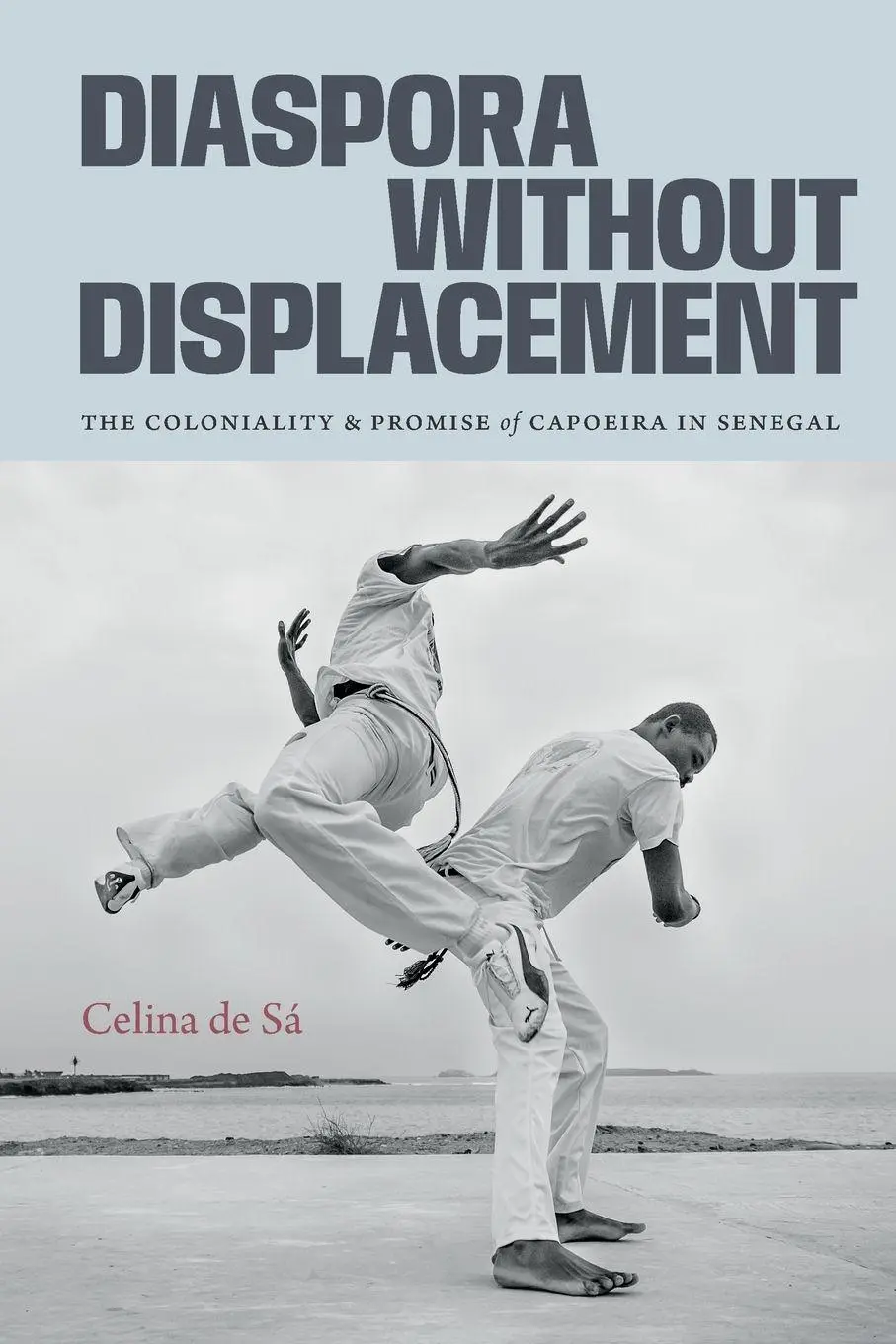 Cover: 9781478031970 | Diaspora Without Displacement | Celina de Sá | Taschenbuch | Englisch