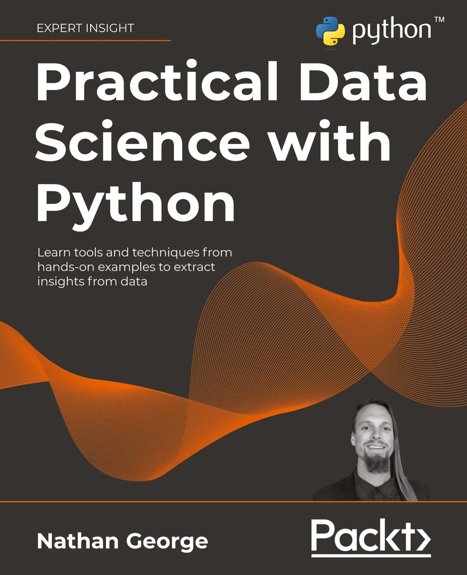 Cover: 9781801071970 | Practical Data Science with Python | Nathan George | Taschenbuch Cover: 9781801071970 | Practical Data Science with Python | Nathan George | Taschenbuch