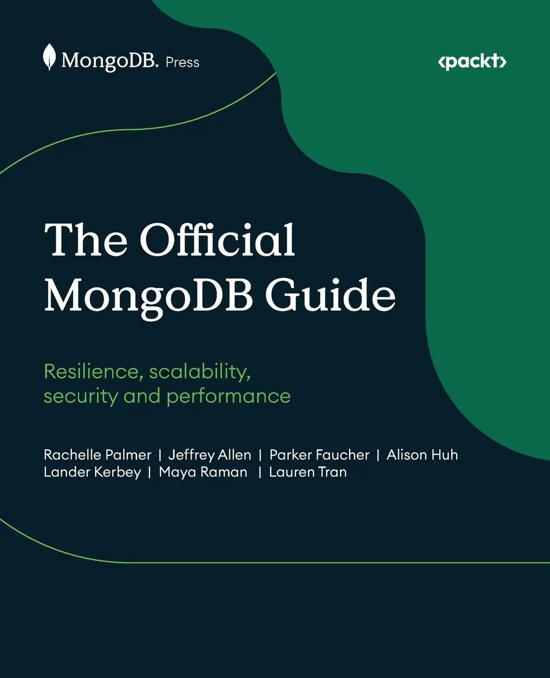 Cover: 9781837021970 | The Official MongoDB Guide | Rachelle Palmer (u. a.) | Taschenbuch