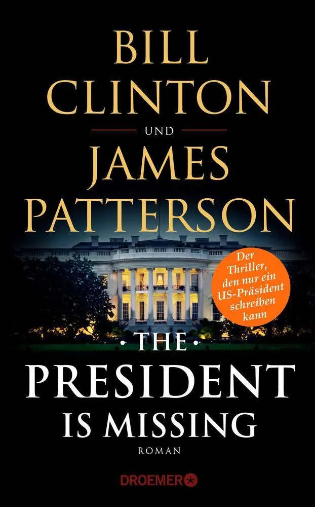 Cover: 9783426281970 | The President Is Missing | Bill Clinton (u. a.) | Buch | 480 S. | 2018