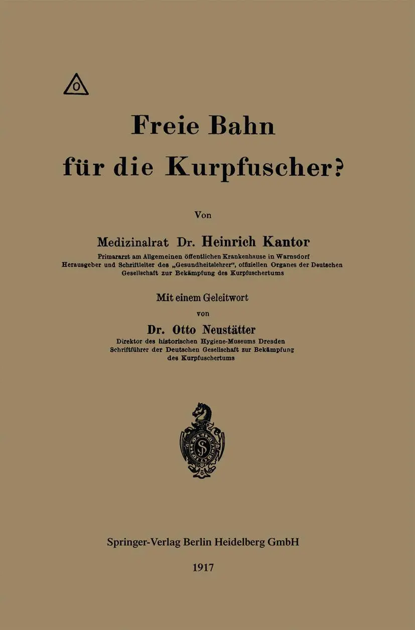 Cover: 9783662421970 | Freie Bahn für die Kurpfuscher? | Otto Neustätter (u. a.) | Buch | x
