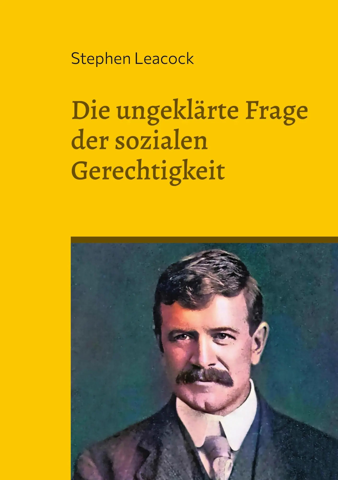 Die ungeklärte Frage der sozialen Gerechtigkeit: Mögliches und Unmögliches (Toppbook Wissen)
