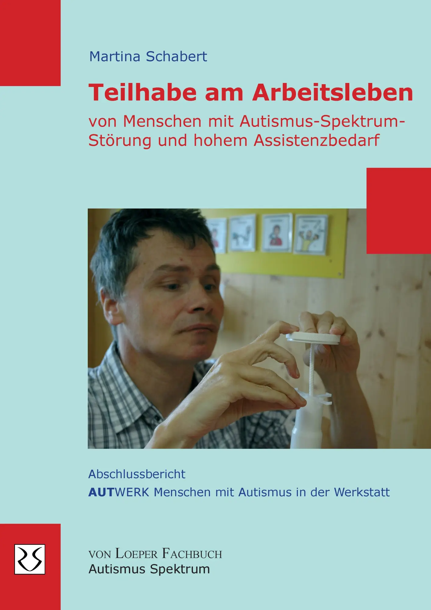 Cover: 9783860591970 | Teilhabe am Arbeitsleben | Martina Schabert | Taschenbuch | 120 S.