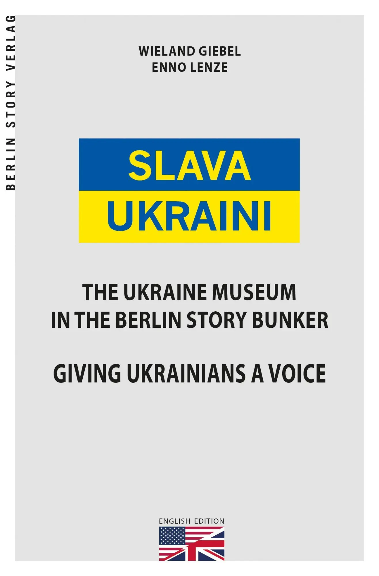 Cover: 9783957231970 | Slava Ukraini EN | Wieland Giebel (u. a.) | Taschenbuch | Englisch