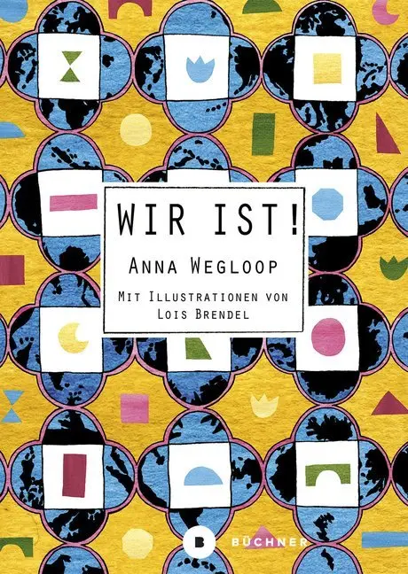 Cover: 9783963171970 | Wir ist! | Streitschrift für eine globale Kultur | Anna Wegloop | Buch