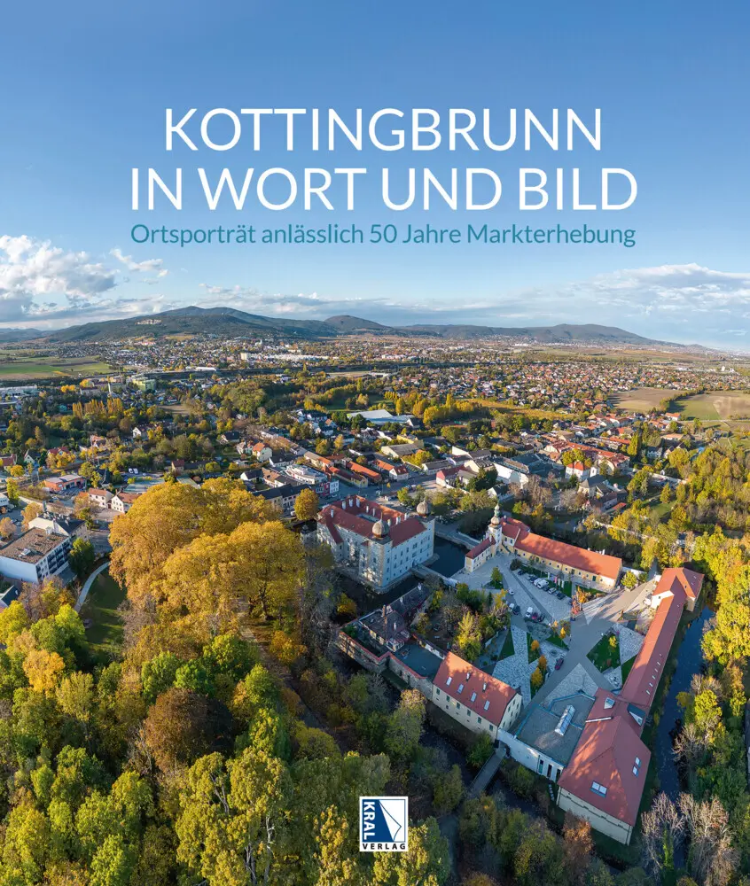 Cover: 9783991031970 | Kottingbrunn in Wort und Bild | Marktgemeinde Kottingbrunn | Buch