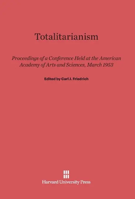 Cover: 9780674282070 | Totalitarianism | Carl J. Friedrich | Buch | Englisch