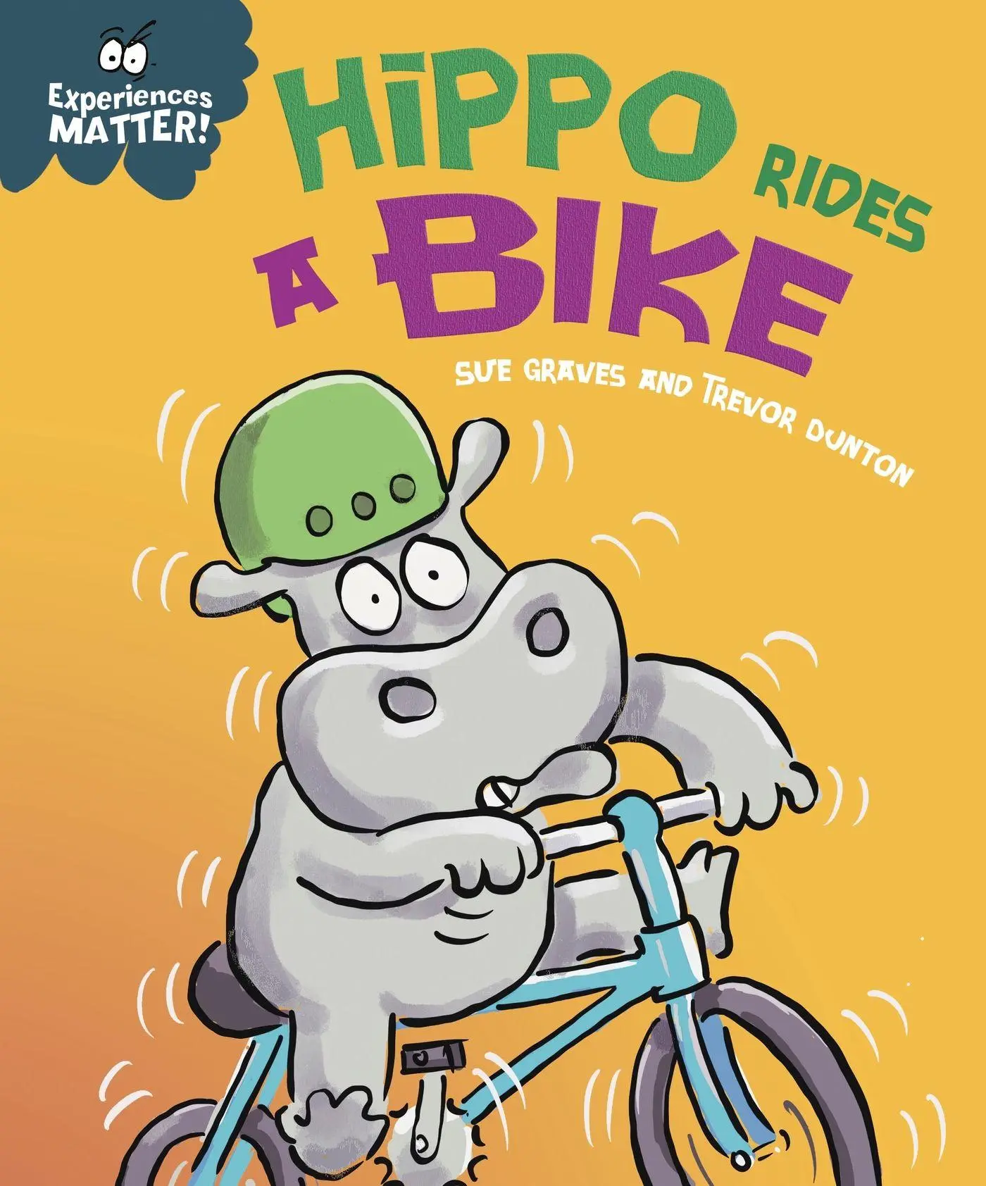 Cover: 9781445182070 | Experiences Matter: Hippo Rides a Bike | Sue Graves | Taschenbuch