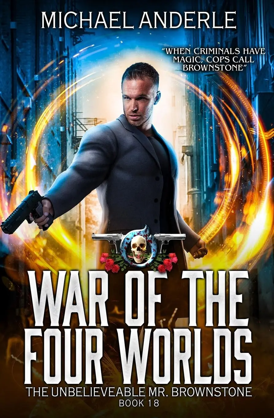 Cover: 9781642022070 | War of the Four Worlds | The Unbelievable Mr. Brownstone Book 18