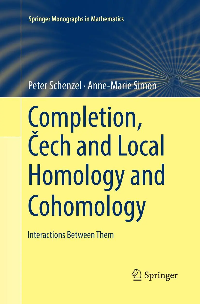 Cover: 9783030072070 | Completion, ¿ech and Local Homology and Cohomology | Schenzel (u. a.)
